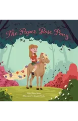 The Paper Rose Pony