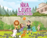 Nika Loves Playing Outside (Hard Cover)
