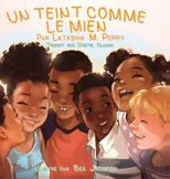 Un Teint Comme Le Mien