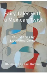 Fairy Tales with a Mexican Twist