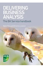 Delivering Business Analysis