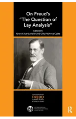 On Freud's "The Question of Lay Analysis"