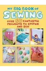 My Big Book of Sewing