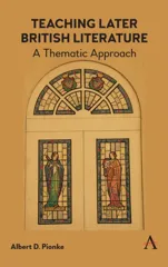 Teaching Later British Literature