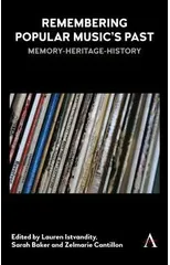 Remembering Popular Music’s Past