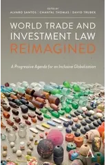 World Trade and Investment Law Reimagined