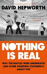 Nothing is Real