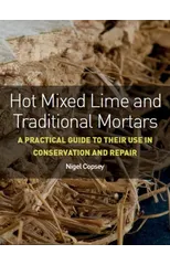 Hot Mixed Lime and Traditional Mortars