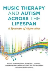 Music Therapy and Autism Across the Lifespan