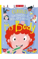 Curious Questions & Answers About My Body