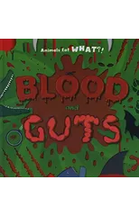 Blood and Guts