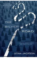 The Silver Road