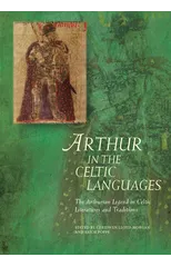 Arthur in the Celtic Languages