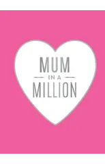 Mum in a Million
