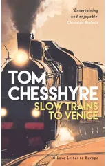 Slow Trains to Venice
