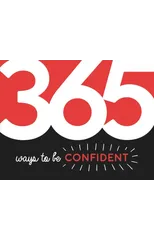 365 Ways to Be Confident