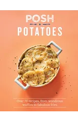 Posh Potatoes
