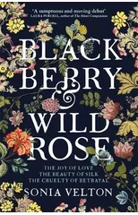 Blackberry and Wild Rose