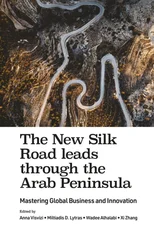 The New Silk Road leads through the Arab Peninsula