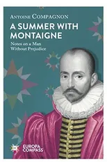 Summer With Montaigne