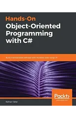 Hands-On Object-Oriented Programming with C#