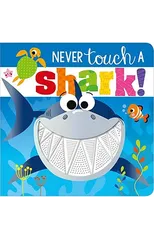 Never Touch a Shark!