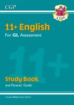 11+ GL English Study Book (with Parents’ Guide & Online Edition)