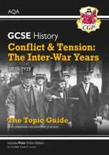 GCSE History AQA Topic Revision Guide - Conflict and Tension