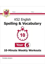 KS2 Year 6 English 10-Minute Weekly Workouts