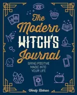 The Modern Witch's Journal