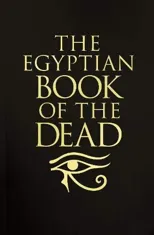 The Egyptian Book of the Dead