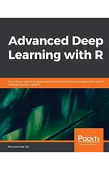 Advanced Deep Learning with R