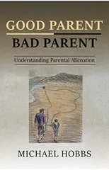 Good Parent - Bad Parent