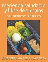 Merienda saludable y libre de alergias