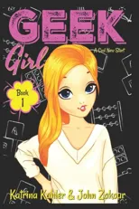 Geek Girl - Book 1