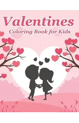 Valentines Coloring Book for Kids