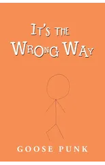 It's the Wrong Way