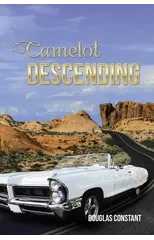Camelot Descending
