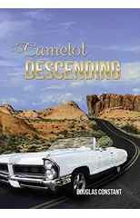 Camelot Descending