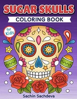 Sugar Skulls Coloring Book for Kids
