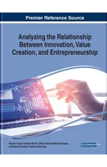 Analyzing the Relationship Between Innovation, Value Creation, and Entrepreneurship