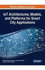 IoT Architectures, Models, and Platforms for Smart City Applications