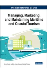 Managing, Marketing, and Maintaining Maritime and Coastal Tourism
