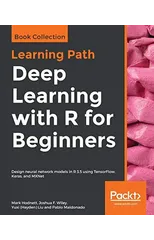 Deep Learning with R for Beginners