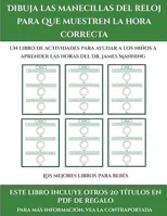 Los mejores libros para bebes (Dibuja las manecillas del reloj para que muestren la hora correcta)