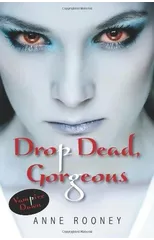 Drop Dead, Gorgeous