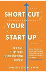 Shortcut Your Startup