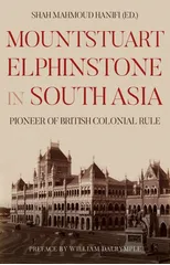 Mountstuart Elphinstone in South Asia