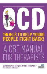 OCD - Tools to Help Young People Fight Back!