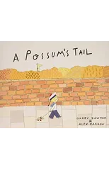 A Possum's Tail
